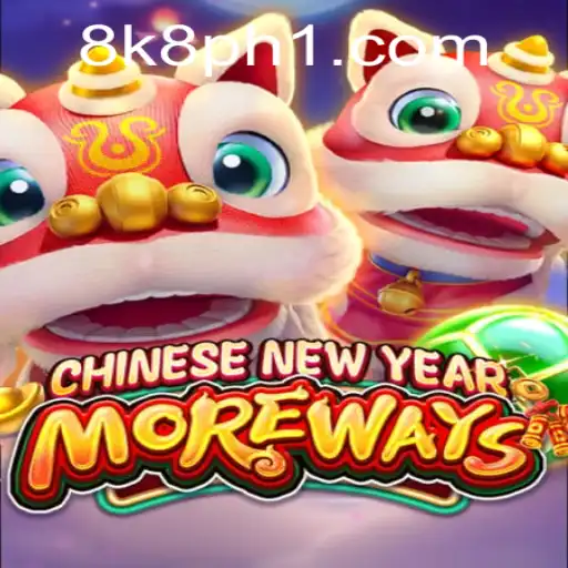 Experience the Thrill: CHINESENEWYEARMOREWAYS Game Unveiled